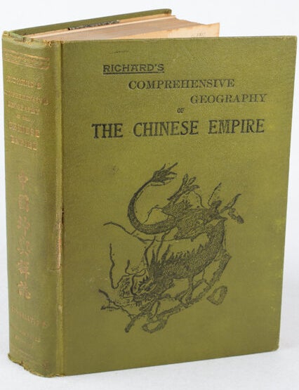 Stock ID #167992 Comprehensive Geography of the Chinese Empire and Dependencies. L. RICHARD.