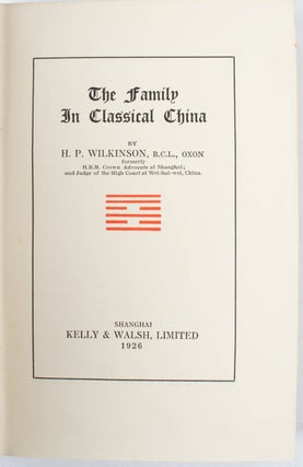 The Family in Classical China.