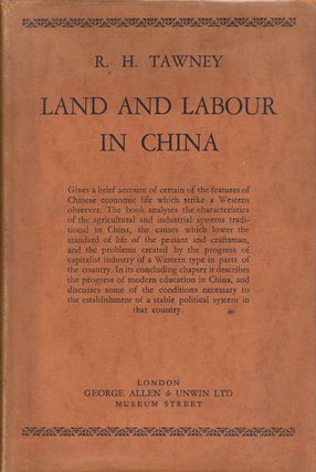 Stock ID #168282 Land and Labour in China. R. H. TAWNEY