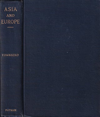 Stock ID #168332 Asia and Europe. Studies Presenting the Conclusions Formed by the Author in a...