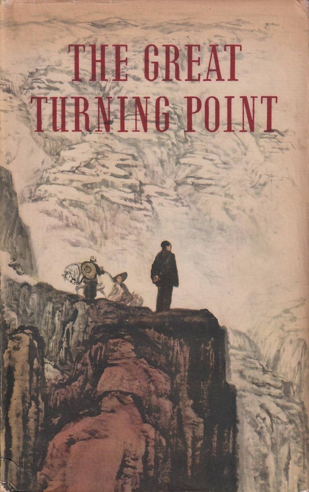 Stock ID #168414 The Great Turning Point. FOREIGN LANGUAGES PRESS.