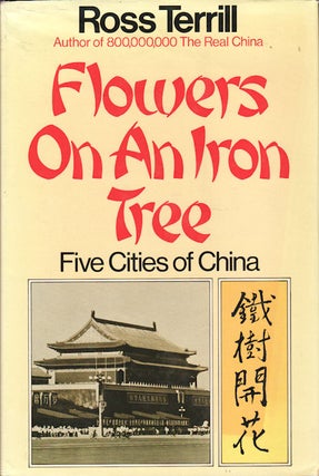 Stock ID #16844 Flowers on an Iron Tree. Five Cities of China. ROSS TERRILL
