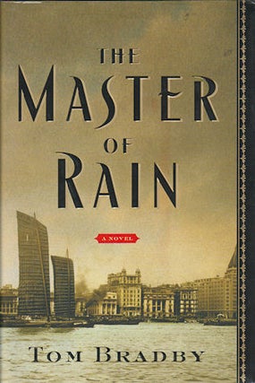 Stock ID #168482 The Master of Rain. TOM BRADBY