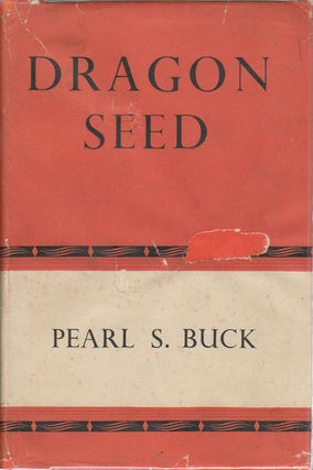 Stock ID #168634 Dragon Seed. PEARL S. BUCK