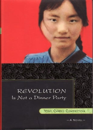 Stock ID #168673 Revolution is not a Dinner Party. YING CHANG COMPESTINE
