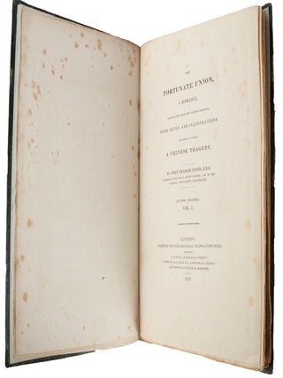 The Fortunate Union, A Romance, translated from the Chinese Original, with Notes and Illustrations to which is added, The Sorrows of Han: A Chinese Tragedy.