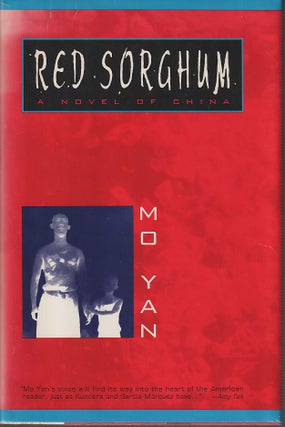 Stock ID #168755 Red Sorghum. A Novel of China. MO YAN