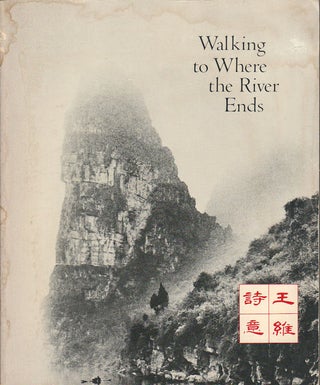 Stock ID #169017 Walking to Where the River Ends. SUZANNE GRAHAM STORER AND MARY DE G. WHITE WANG...
