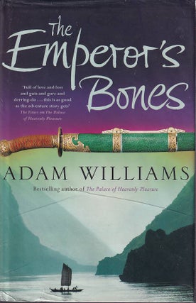 Stock ID #169030 The Emperor's Bones. ADAM WILLIAMS