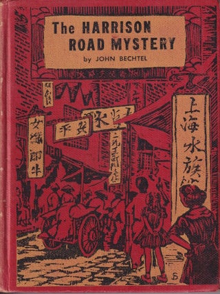 Stock ID #169071 The Harrison Road Mystery. JOHN BECHTEL