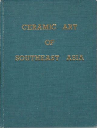 Stock ID #169181 Ceramic Art of Southeast Asia. INTRO, NOTES