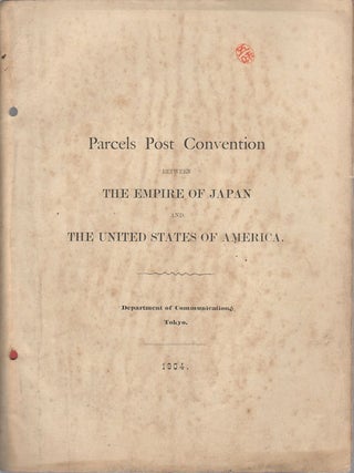 Stock ID #169294 Parcels Post Convention between the Empire of Japan and the United States of...