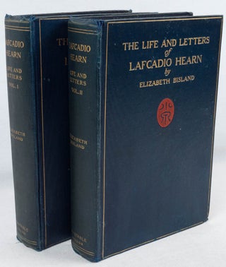 Stock ID #169450 The Life and Letters of Lafcadio Hearn. ELIZABETH BISLAND