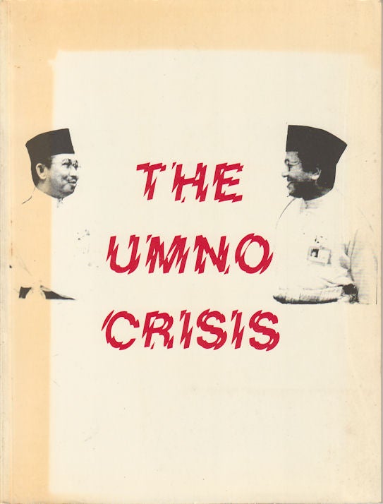 Stock ID #169553 The Umno Crisis. RANJIT GILL.