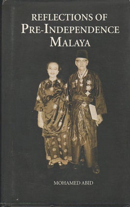 Stock ID #169590 Reflections of Pre-Independence Malaya. MOHAMED ABID