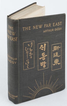 Stock ID #169739 The New Far East. ARTHUR DIOSY