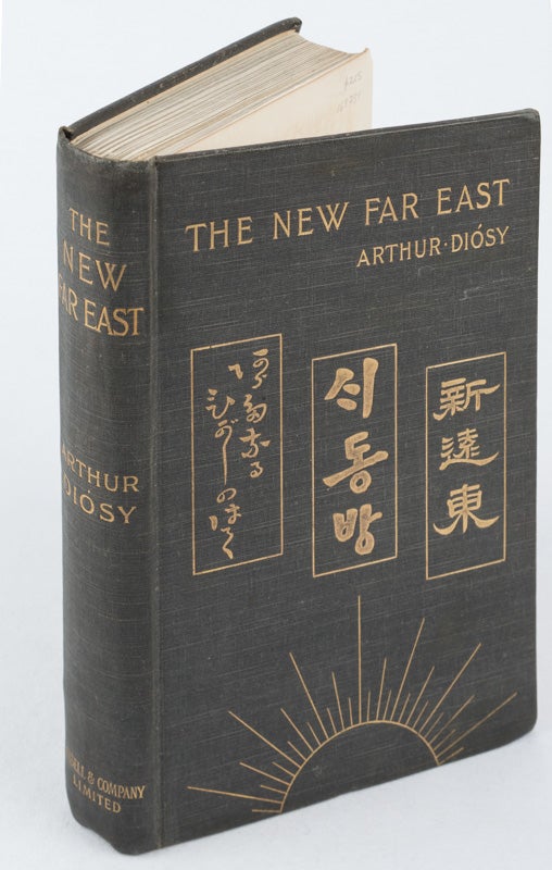 Stock ID #169739 The New Far East. ARTHUR DIOSY.