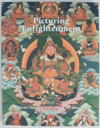Stock ID #169832 Picturing Enlightenment. Tibetan Tankas in the Mead Art Museum at Amherst...