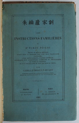 Stock ID #169948 Les Instructions Familieres du Dr. Tchou Po-Lou: Traite Morale Pratique, Publie...