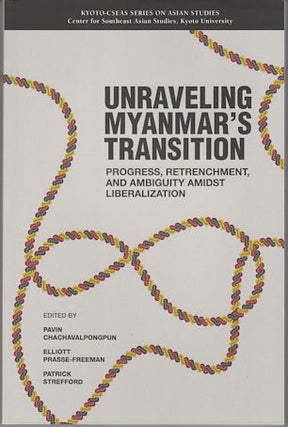 Stock ID #170081 Unraveling Myanmar's Transition: Progress, Retrenchment and Ambiguity Amidst...