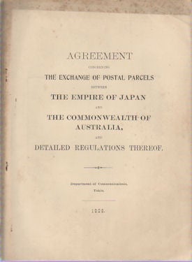 Stock ID #170093 Agreement Concerning the Exchange of Postal Parcels between the Empire of Japan...