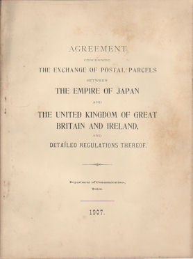 Stock ID #170094 Agreement to the Parcels Post Convention Between the Empire of Japan and the...