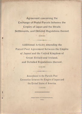 Stock ID #170098 Agreement to the Parcels Post Convention Between the Empire of Japan and the...