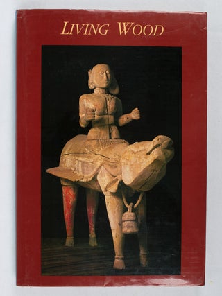 Stock ID #170236 Living Wood. Sculptural Traditions of Southern India. GEORGE MICHELL