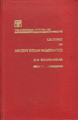Stock ID #170455 Lectures on Ancient Indian Numismatics. BHANDARKAR D. R