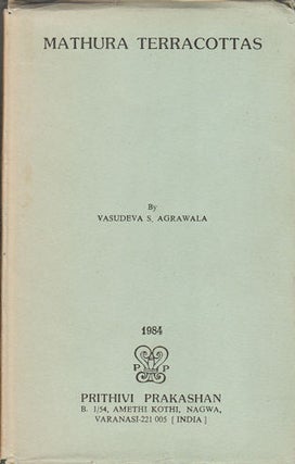 Stock ID #170458 Mathura Terracottas. VASUDEVA S. AGRAWALA