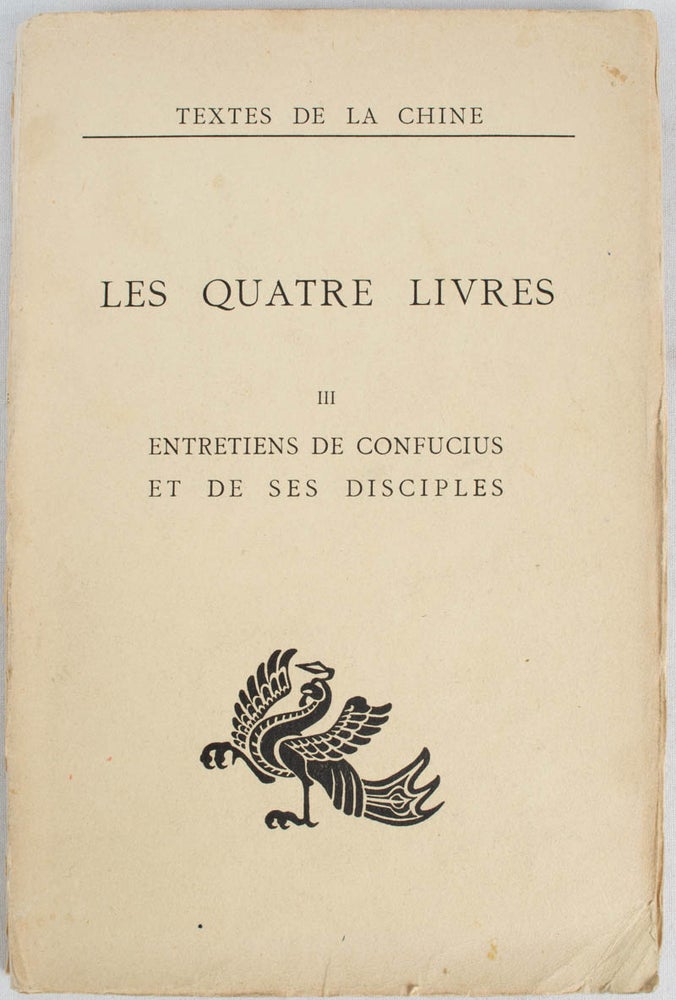 Stock ID #170591 Les Quatre Livres: Entretiens de Confucius. SERAPHIN COUVREUR.