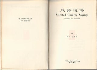 Stock ID #170933 Selected Chinese Sayings Translated and Annotated. T. C. LAI