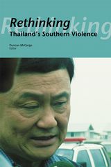 Stock ID #171102 Rethinking Thailand's Southern Violence. DUNCAN MCCARGO