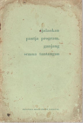 Stock ID #171117 Djalankan Pantja Program, Ganjang Semua Tantangan. [Execute the Pantja...