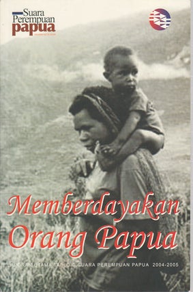 Stock ID #171138 Memberdayakan Orang Papua. Laporan Utama Tabloid Suara Perempuan Papua...