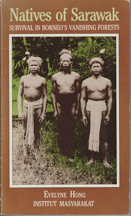 Stock ID #171393 Natives of Sarawak. Survival in Borneo's Vanishing Forests. EVELYNE HONG