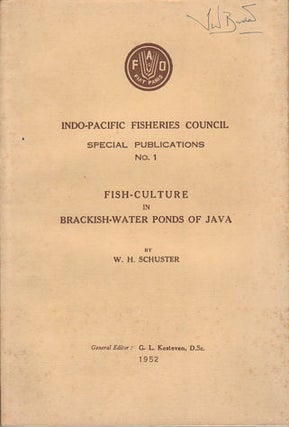 Stock ID #171531 Fish-Culture in Brackish-Water Ponds of Java. W. H. SCHUSTER