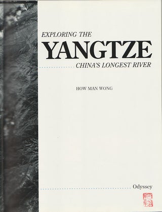 Stock ID #171640 Exploring the Yangtze. China's Longest River. HOW MAN WONG