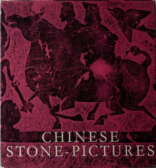 Stock ID #171642 Chinese Stone-Pictures. A Distinctive Form of Chinese Art. ABE CAPEK