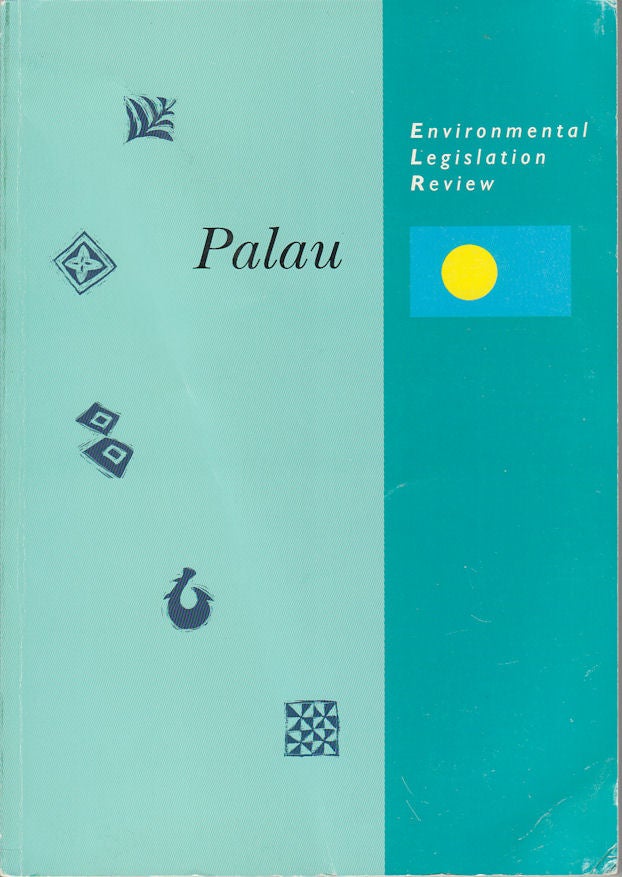 Stock ID #171914 Environmental Legislation Review - Republic of Palau. MERE PULEA.