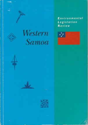 Stock ID #171934 Environmental Legislation Review - Western Samoa. CLARK PETERU