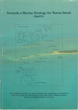 Stock ID #171953 Towards a Marine Strategy for Torres Strait. MONICA MULRENNAN