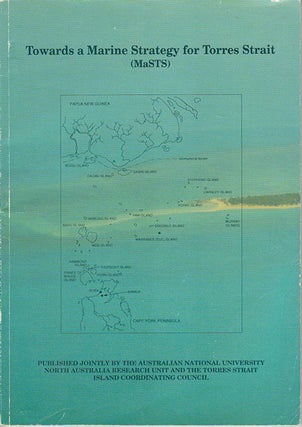 Stock ID #171953 Towards a Marine Strategy for Torres Strait. MONICA MULRENNAN