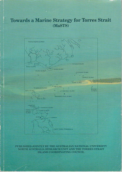 Stock ID #171953 Towards a Marine Strategy for Torres Strait. MONICA MULRENNAN.