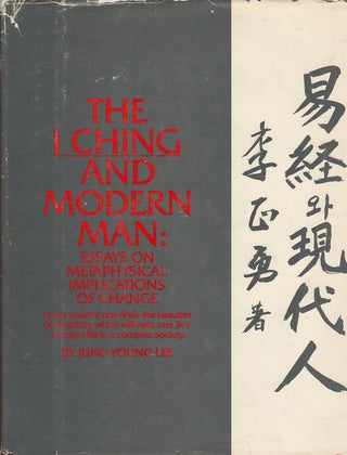 Stock ID #172017 The I Ching and Modern Man: Essays on Metaphysical Implications of Change. JUNG...