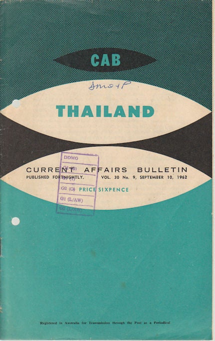 Stock ID #172299 Current Affairs Bulletin. Thailand. Vol. 30, No. 9. J. L. J. WILSON.