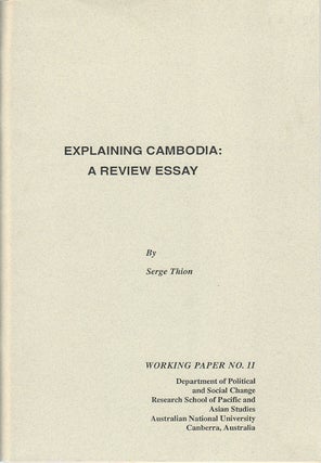 Stock ID #172310 Explaining Cambodia: A Review Essay. SERGE THION