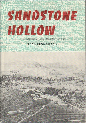 Stock ID #172394 Sandstone Hollow. Transformation of a Mountain Village. FENG-CHANG TANG