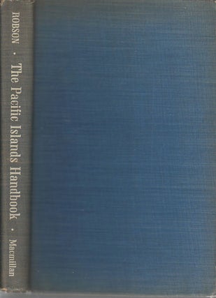 Stock ID #172651 The Pacific Islanders Handbook. R. W. ROBSON