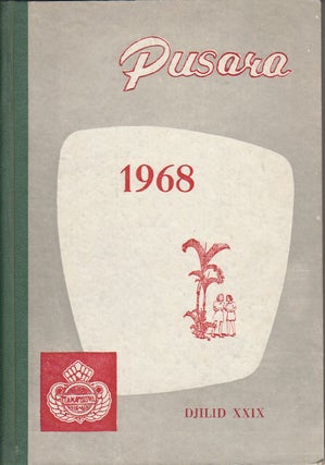 Stock ID #172675 Pusara. 1968. Djilid XXIX. KI MOH. TAUCHID, DIRECTOR